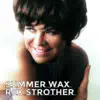 Rex Strother - Summer Wax - Single